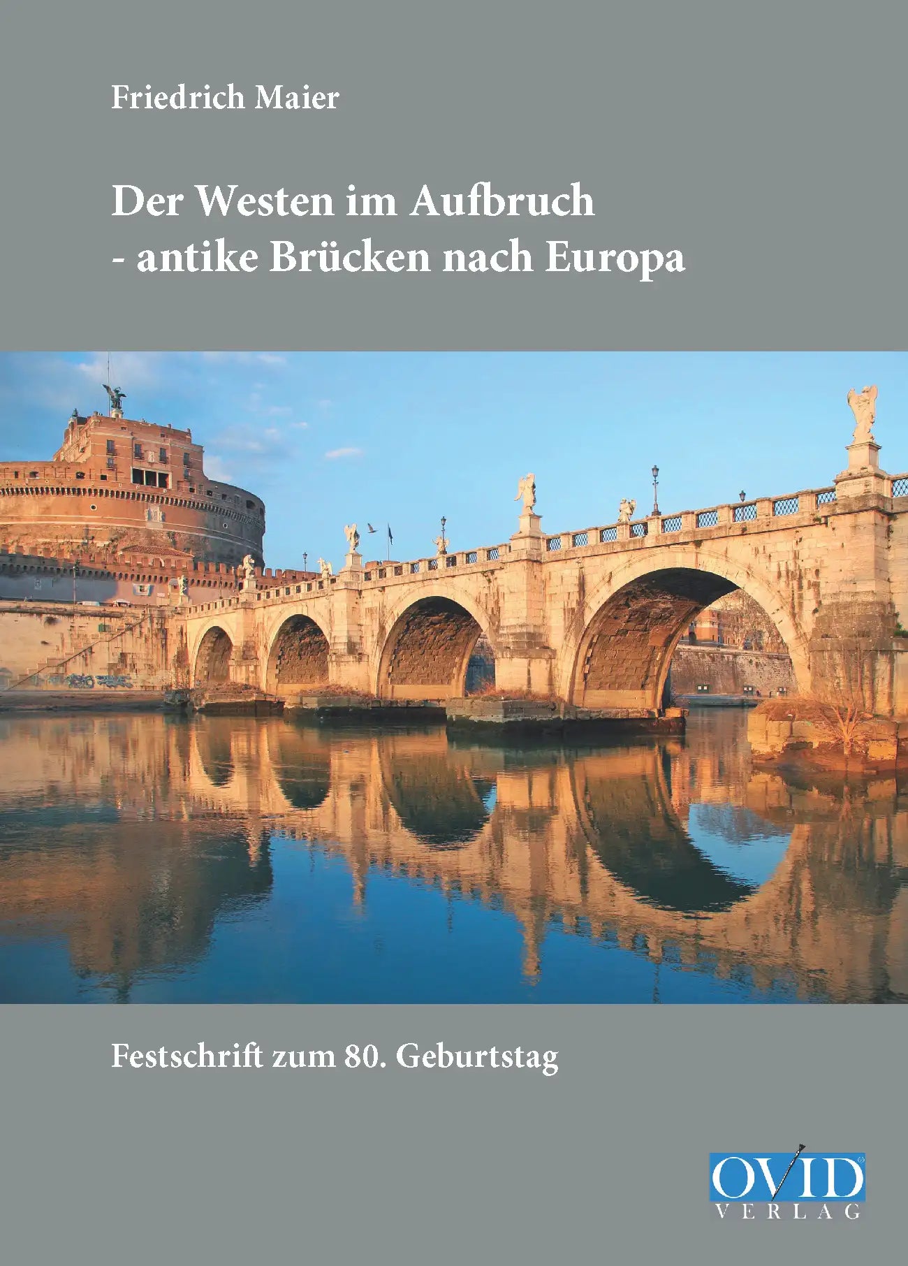 Essayband - 8. Festschrift zum 80. Geburtstag, mit Anhangsteil (2015)