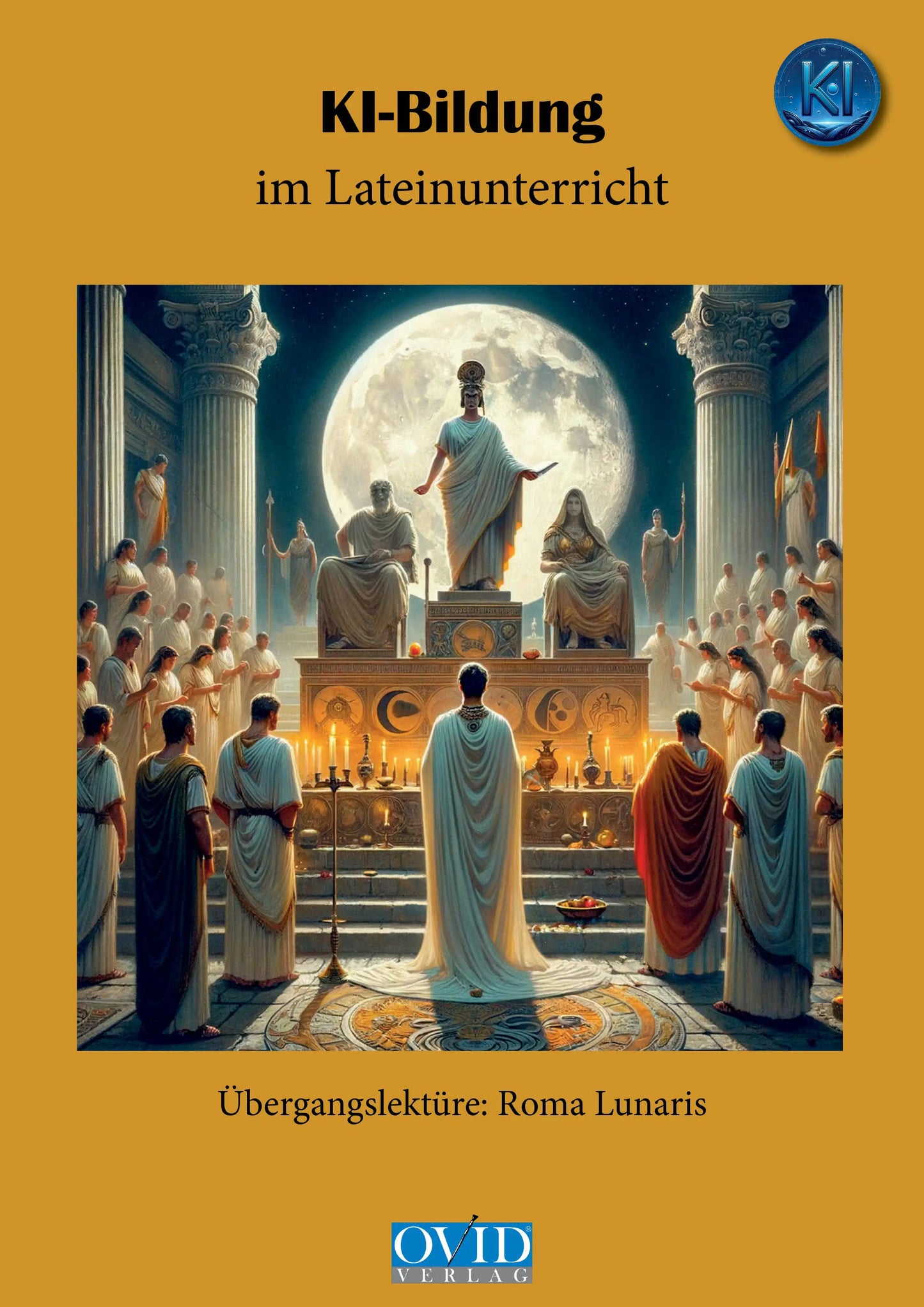 KI-Latein - 4. Übergangslektüre Roma Lunaris