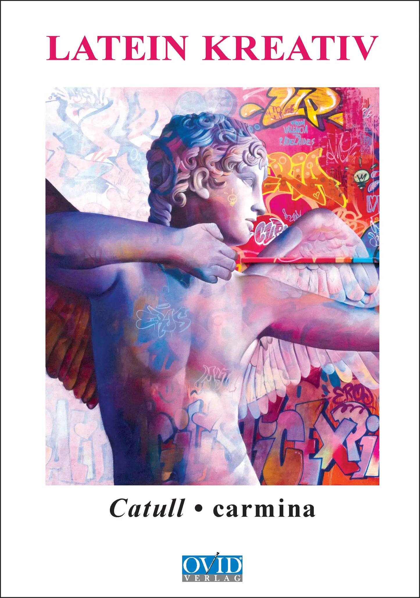 Latein Kreativ VII - 1. Catull, Textband