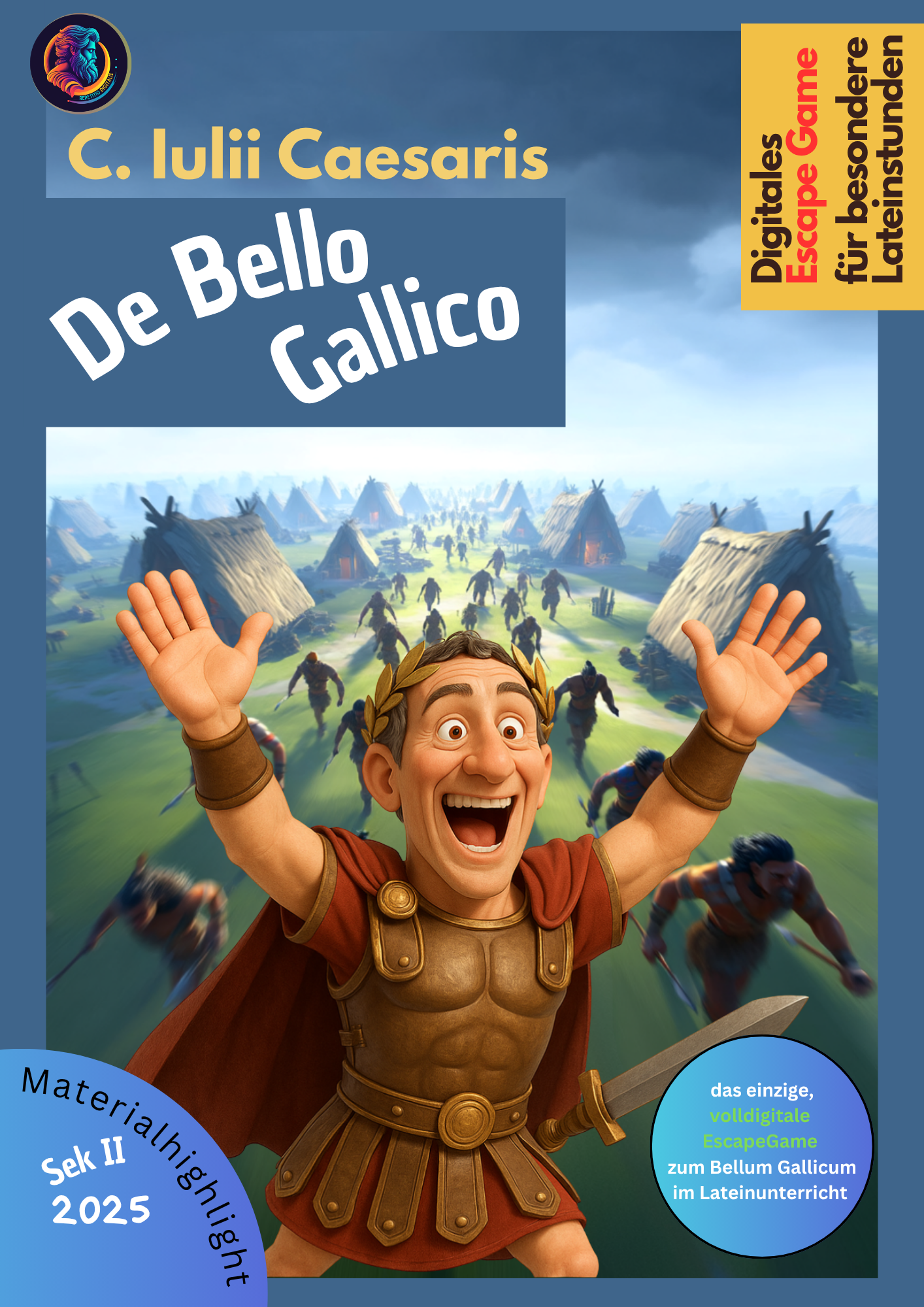 Caesar - De Bello Gallico (digitales Escape zur Lektüre)
