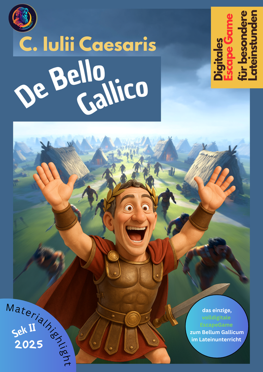 Caesar - De Bello Gallico (digitales Escape zur Lektüre)