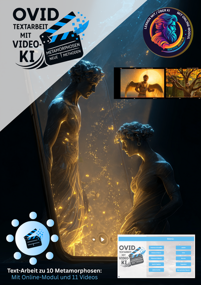 Ovid - Textarbeit mit Video-KI (Metamorphosen)