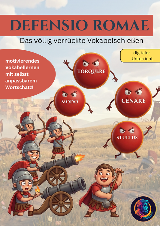 Defensio Romae - das völlig verrückte (digitale) Vokabelschießen