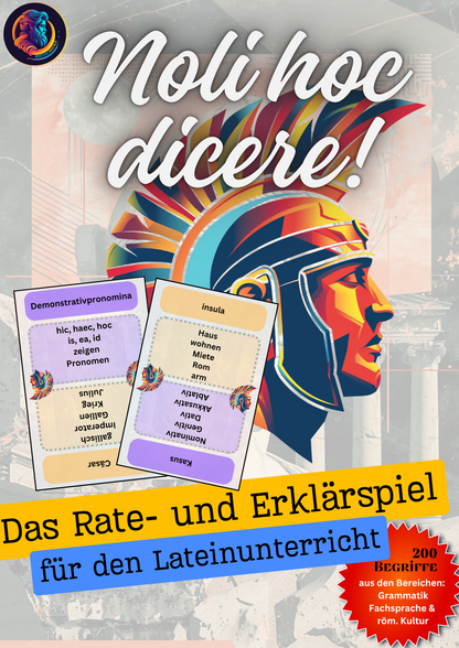Noli hoc dicere! - Das Rate- und Erklärspiel für den Lateinunterricht